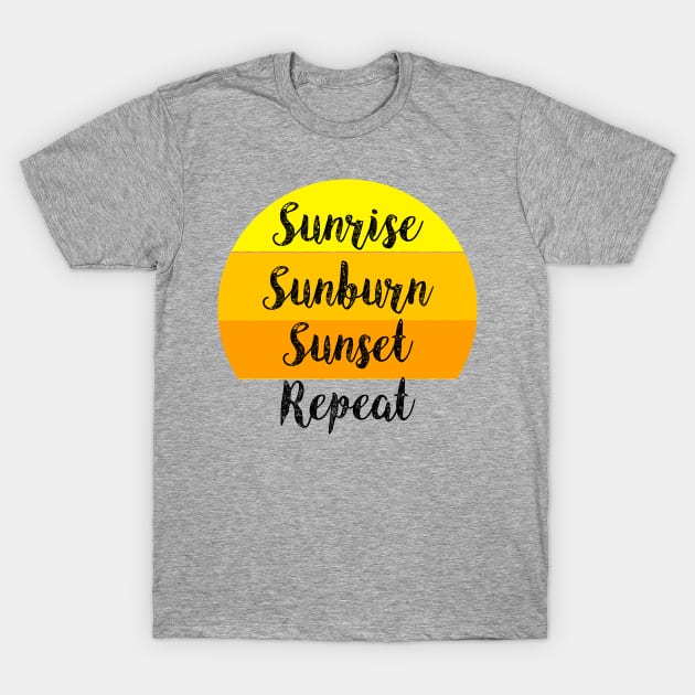 Sunrise Sunburn Sunset Repeat, Country Song, Country Music, Summer, Vintage Look T-Shirt by StreetStyleTee